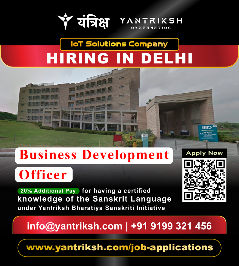 Business Development Officer at Yantriksh Cybernetics Delhi