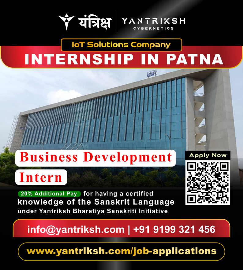 Business Development Intern at Yantriksh Cybernetics Patna